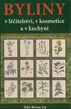 kniha Byliny v léčitelství, v kosmetice a v kuchyni, Poznání 2005