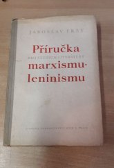 kniha Příručka pro studium literatury marxismu-leninismu, Svoboda 1950