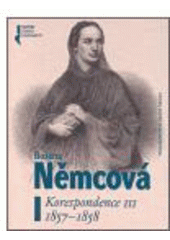 kniha Korespondence III. - 1857-1858, Nakladatelství Lidové noviny 2006