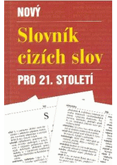 kniha Nový slovník cizích slov pro 21. století, Plot 2008