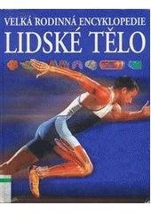 kniha Lidské tělo, Slovart 2003