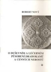 kniha O duševním a léčebném působení drahokamů a cenných nerostů, Onyx 2002