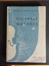 kniha Z básní Adolfa Heyduka: Cigánské melodie, Vilém Šmidt 1939