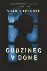 kniha Cudzinec v dome, Fortuna Libri 2018