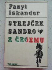kniha Strejček Sandro z Čegemu, Vyšehrad 1986