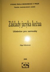 kniha Základy jazyka kečua učebnice pro samouky, Oeconomica 2005