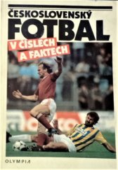 kniha Československý fotbal v číslech a faktech k 90 letům čs. fotbalu, Olympia 1991