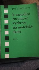 kniha K metodice rozumové výchovy na mateřské škole, SPN 1968