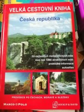 kniha Velká cestovní kniha. Česká republika, Soukup & David 2002