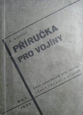 kniha Příručka pro vojíny. Díl I, - Část všeobecná, s.n. 1933