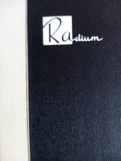 kniha Radium román prvku, Alois Neubert 1936