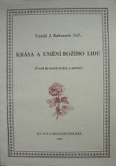 kniha Krása a umění Božího lidu úvod do teorie krásy a umění, Matice Cyrillo-Methodějská 1992