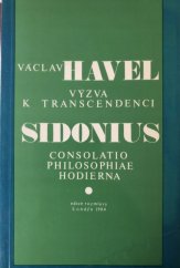 kniha Výzva k transcendenci SIDONIUS consolatio philosophiae hodierna, Rozmluvy 1984