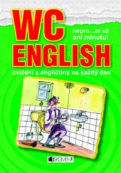 kniha WC English nepro--te už ani minutu! : cvičení z angličtiny na každý den, Fragment 2009