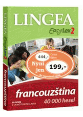 kniha Francouzština Francúzština : 40 000 hesel, Lingea 2008