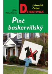 kniha Pinč baskervillský, MOBA 2007