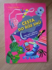 kniha Cesta do říše snů velký snář s výkladem klučičích i holčičích snů, Albatros 2006