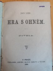 kniha Hra s ohněm novela, Libuše, Matice zábavy a vědění 1886