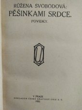 kniha Pěšinkami srdce povídky, Česká grafická Unie 1922