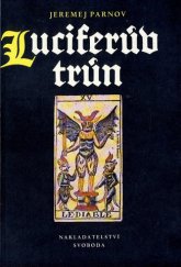 kniha Luciferův trůn, Svoboda 1989