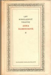 kniha Anna Kareninová Díl 2, Slovanské nakladatelství 1951