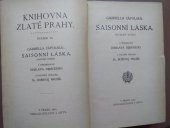 kniha Saisonní láska soudobý román, J. Otto 1916