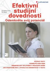 kniha Efektivní studijní dovednosti odemkněte svůj potenciál, Grada 2010