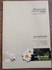 kniha Jihočeská vesnice roku 2006 v Programu obnovy venkova XII. ročník soutěže "Vesnice roku v Programu obnovy venkova", Spolek pro obnovu venkova Jihočeského kraje 2006