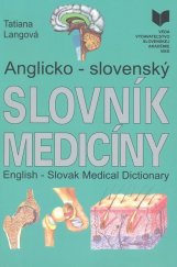 kniha Anglicko - slovenský slovník medicíny English - Slovak Medical Dictionary, Veda 2025