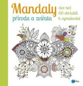 kniha Mandaly - příroda a zvířata, Edika 2015