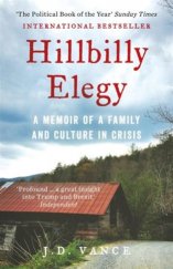 kniha Hillbilly Elegy A memoir of a family and culture in crisis, Harper 2017