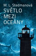 kniha Světlo mezi oceány, Plus 2013