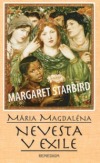 kniha Mária Magdaléna Nevesta v exile, Remedium 2007