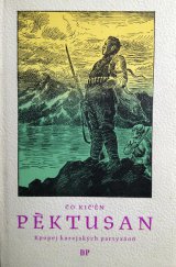 kniha Pèktusan epopej korejských partyzánů, Družstevní práce 1951
