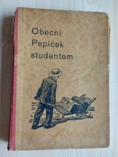 kniha Obecní Pepíček studentem, Jan Kobes 1934