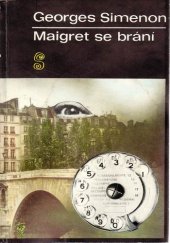 kniha Maigret se brání, Československý spisovatel 1985