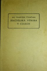 kniha Zemědělská výroba v číslech, Československá akademie zemědělská 1948
