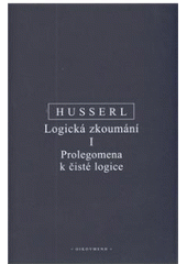 kniha Logická zkoumání. I, - Prolegomena k čisté logice, Oikoymenh 2009