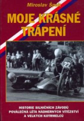 kniha Moje krásné trápení, Jalna 2000