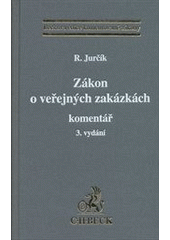 kniha Zákon o veřejných zakázkách komentář, C. H. Beck 2012