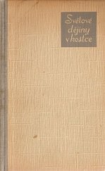 kniha Světové dějiny v kostce historická příručka, Toužimský & Moravec 1947