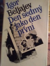 kniha Den sedmý jako den první, Naše vojsko 1982