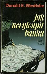 kniha Jak nevyloupit banku, Knižní klub 1993