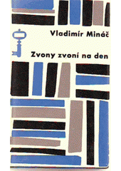kniha Zvony zvoní na den, Československý spisovatel 1964