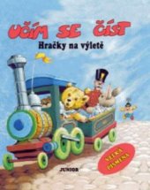 kniha Hračky na výletě, Junior 1999