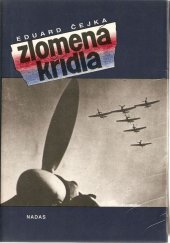 kniha Zlomená křídla, Nakladatelství dopravy a spojů 1991