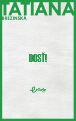 kniha Dosť!, MAFRA 2019