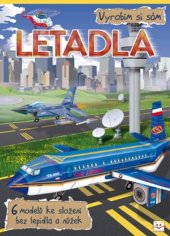 kniha Letadla Vyrobím si sám 6 modelů ke složení bez lepidla a nůžek, Aksjomat 2015