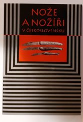 kniha Nože a nožíři v Československu, Antikana 2011