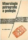 kniha Mineralogie, petrografie a geologie pro 1. ročník gymnázií, SPN 1976